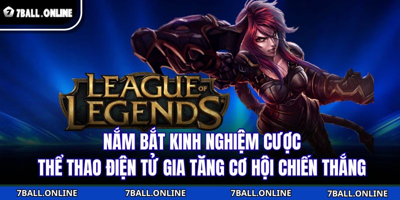 Thể Thao Điện Tử 7BALL - Đẳng Cấp Và Sự Khác Biệt Vượt Trội 4 Nắm bắt kinh nghiệm cược thể thao điện tử gia tăng cơ hội chiến thắng